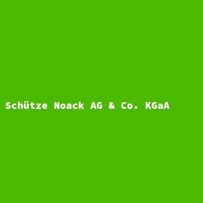 Hersteller: Schütze Noack AG &amp; Co. KGaA