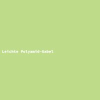 Leichte Polyamid-Gabel