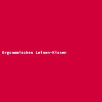 Ergonomisches Leinen-Kissen