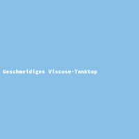 Geschmeidiges Viscose-Tanktop