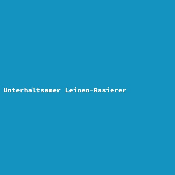 Entertaining Linen Razor