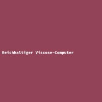 Rich Viscose Computer