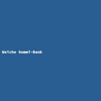 Weiche Gummi-Bank