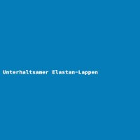 Unterhaltsamer Elastan-Lappen