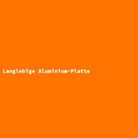 Langlebige Aluminium-Platte