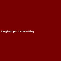 Langlebiger Leinen-Ring